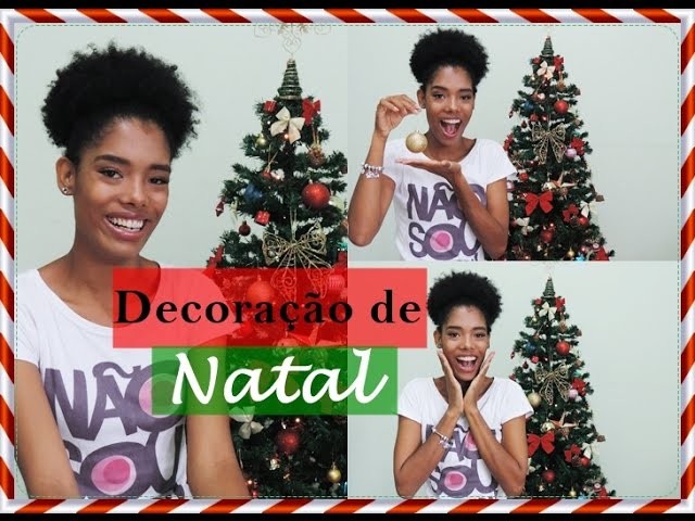 Tour pela decoração de Natal! | Danúbia Maia