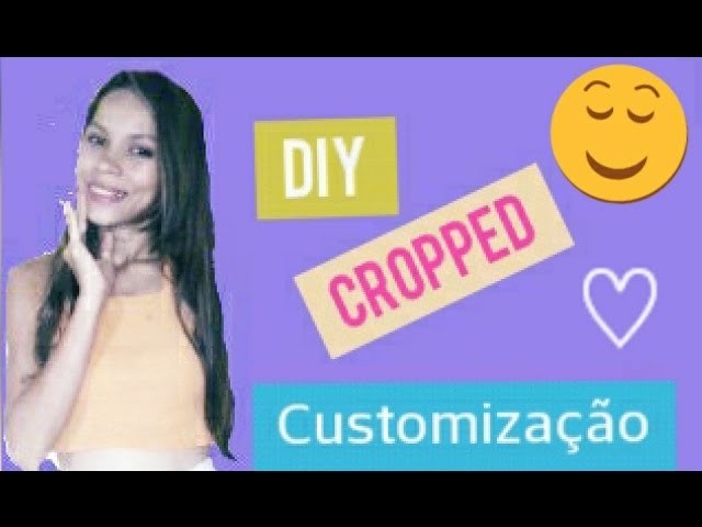 DIY:Como fazer cropped, customizando roupas velhas????♥