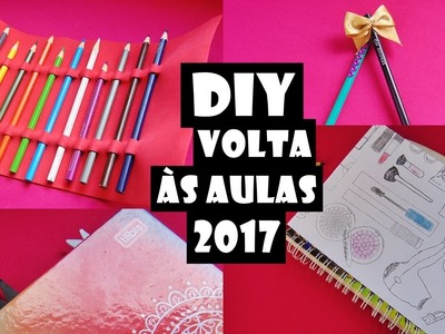 DIY MATERIAL ESCOLAR PERSONALIZADO 2017 | Ally Arruda