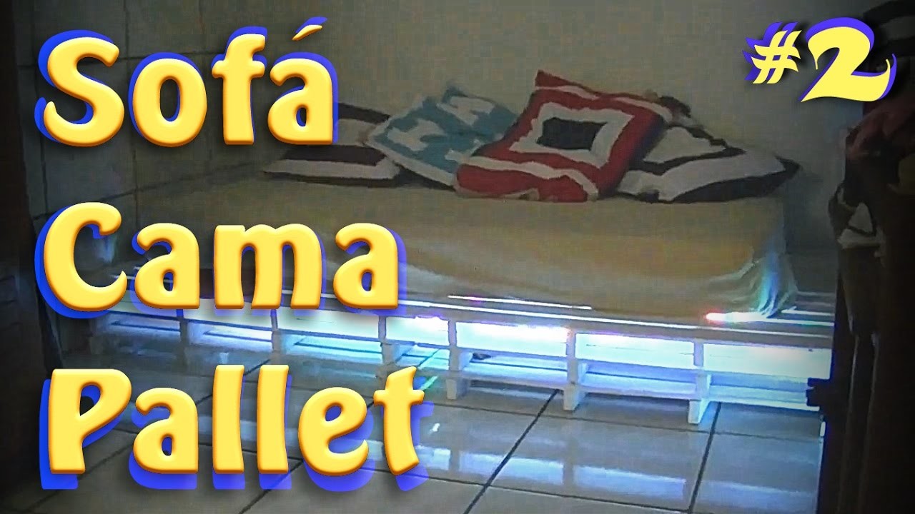 Paletes - Como fazer uma cama sofá - Parte 2 | DIY - Pallet Bed Couch #2