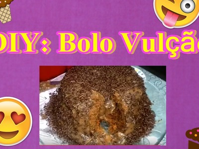 DIY-Bolo Vulcão de Chocolate