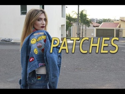 DIY: Como customizar seus Patches