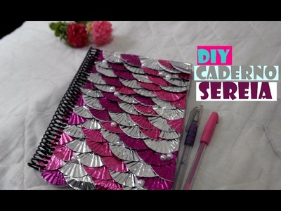 DIY VOLTA AS AULAS - CADERNO SEREIA - Marcela Maria