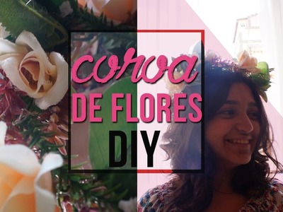 Como fazer uma coroa de flores | DIY | #diariodecasamento02