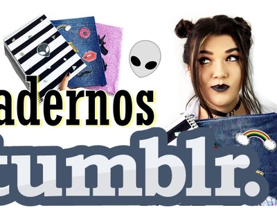 DIY CADERNOS TUMBLR #voltaasaulas2017