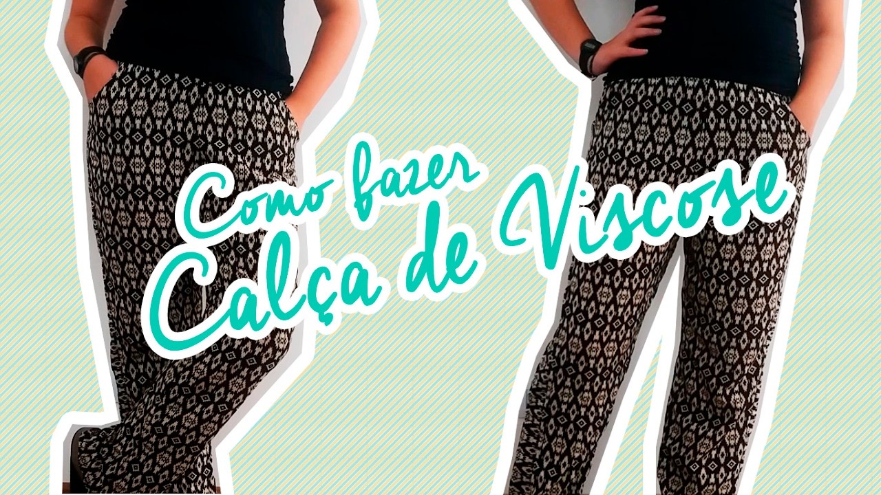 calça de viscose com elastico na cintura