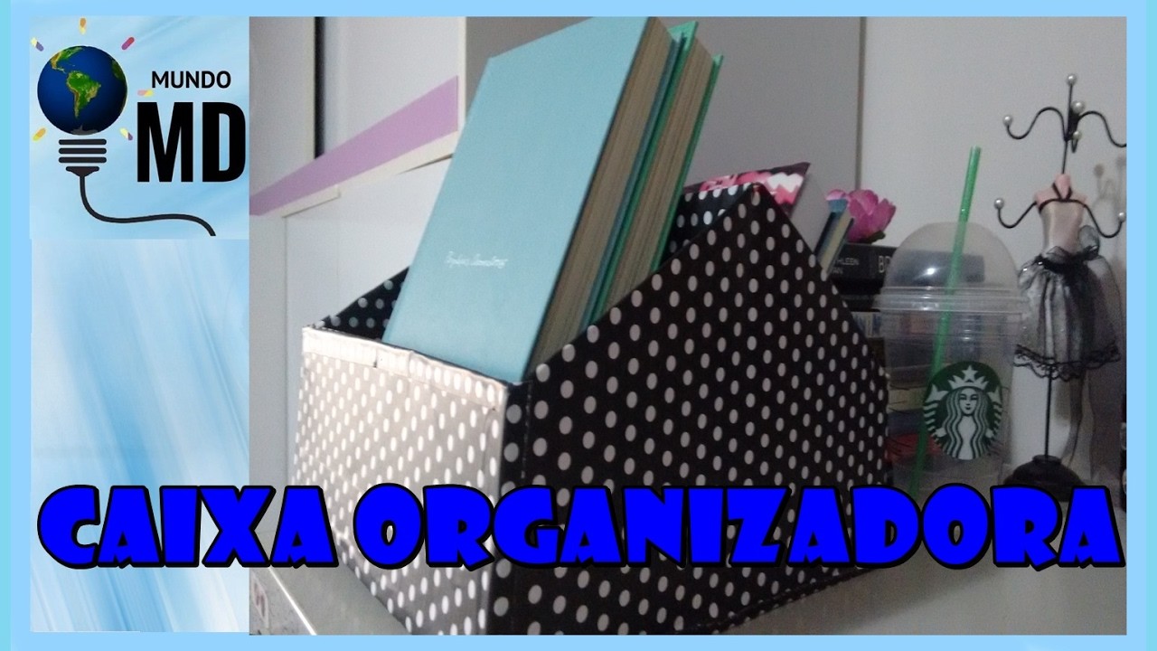 DIY: COMO FAZER CAIXA ORGANIZADORA DE LIVROS