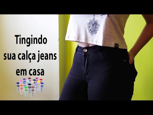 DIY:: Como tingir sua calça jeans  em casa