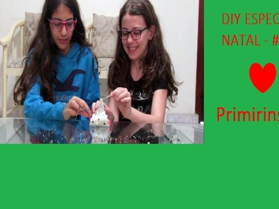 DIY ESPECIAL DE NATAL- #1