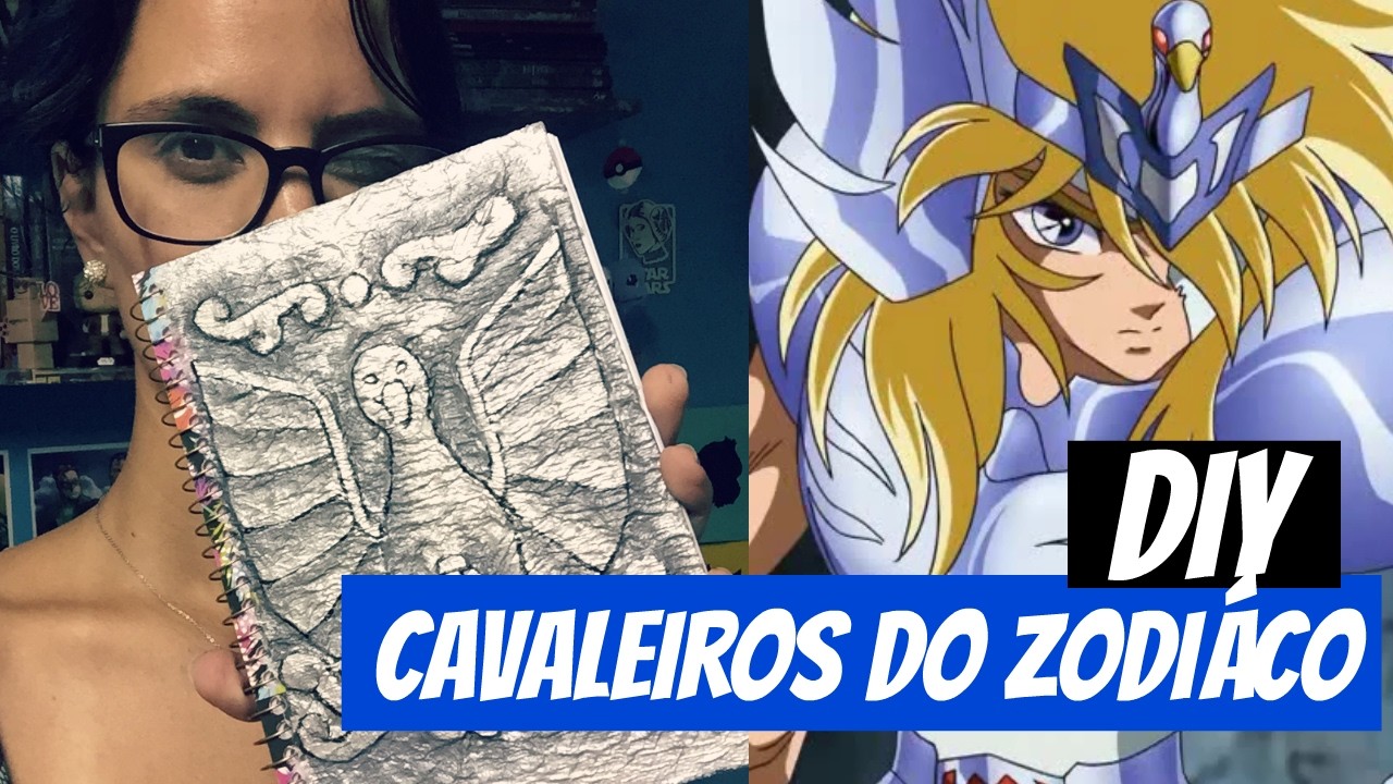 DIY: CADERNO CAVALEIROS DO ZODIACO | GEEKTUBERS!