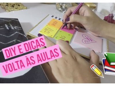DIY E DICAS: Volta às aulas!! - De Irmãs Para Amigas ♡