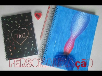 DIY: Personalização de material - Especial volta as aulas.