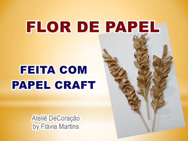 DIY - Flor de papel craft para decorar garrafas