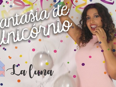 ESPECIAL DE CARNAVAL #2 - DIY FANTASIA COMPLETA DE UNICÓRNIO