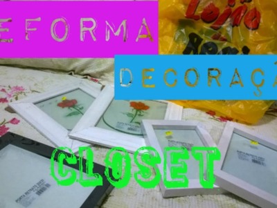 COMPRAS PRO CLOSET DECORAÇÃO MOLDURAS PRETA E BRANCA