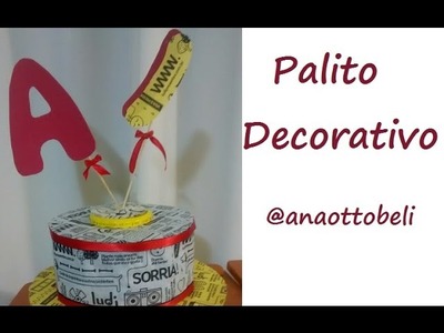 Palitos decorativos