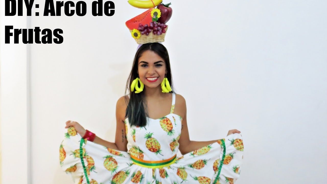 DIY: ARCO DA CARMEM MIRANDA - #CARNAVALCAMILLAQUINTELA