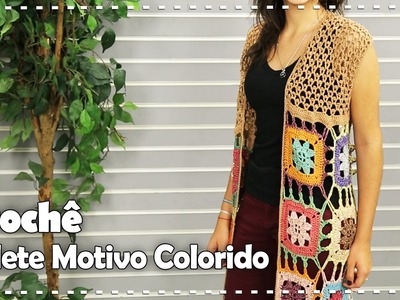 COLETE COLORIDO - DIY - Suzete Lemos | Fazendo Arte