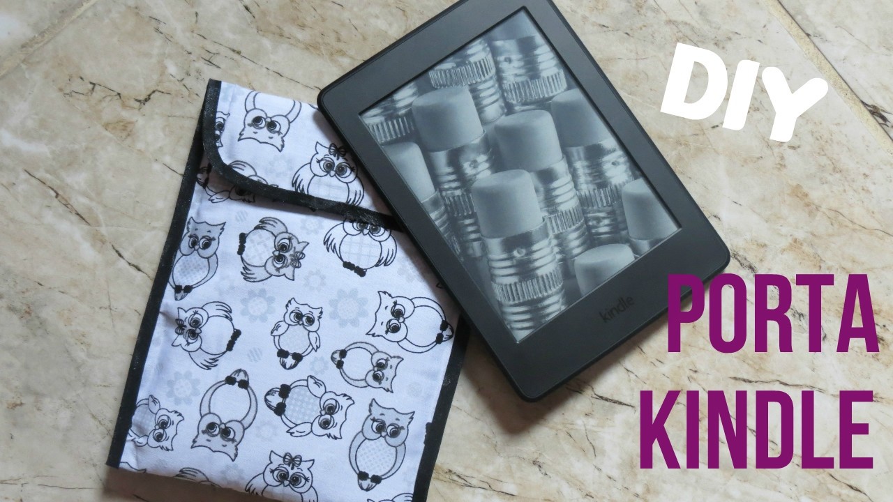 DIY- Capinha para Kindle. E-reader sem costura