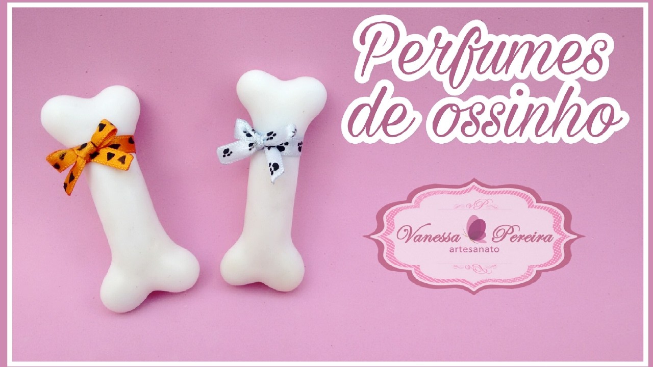 DIY- Perfumes em formato de osso (Lembrancinha Dálmata, Patrulha Canina ou Flintstones)- Vanessa Per