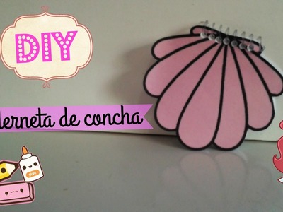 Diy caderneta de concha