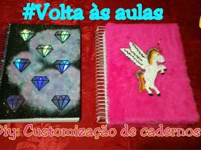 DIY: Customizando cadernos, GALÁXIA e UNICÓRNIO #Voltaàsaulas