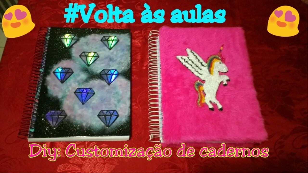 DIY: Customizando cadernos, GALÁXIA e UNICÓRNIO #Voltaàsaulas