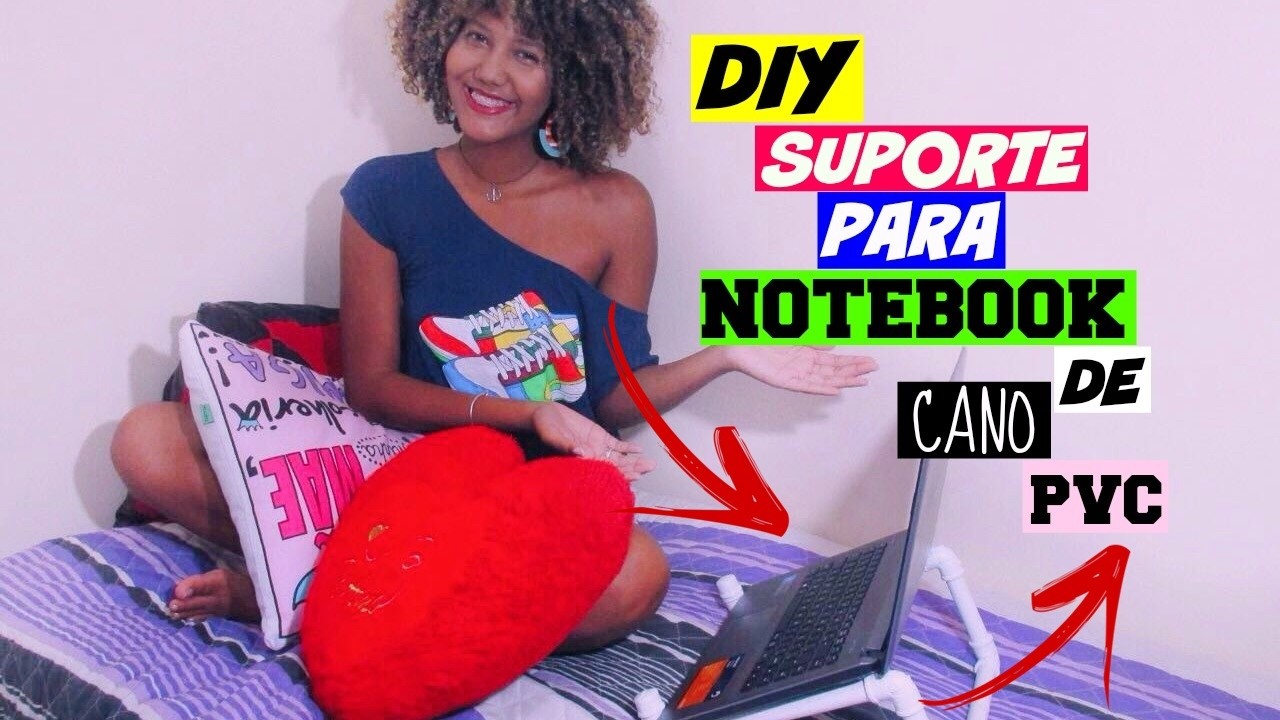 DIY: SUPORTE PARA NOTEBOOK DE CANO PVC!!