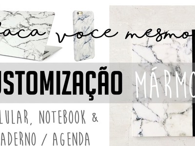 DIY. CAPAS: Customização CELULAR, NOTEBOOK & CADERNO. AGENDA