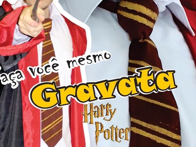 DIY: Gravata - Harry Potter!