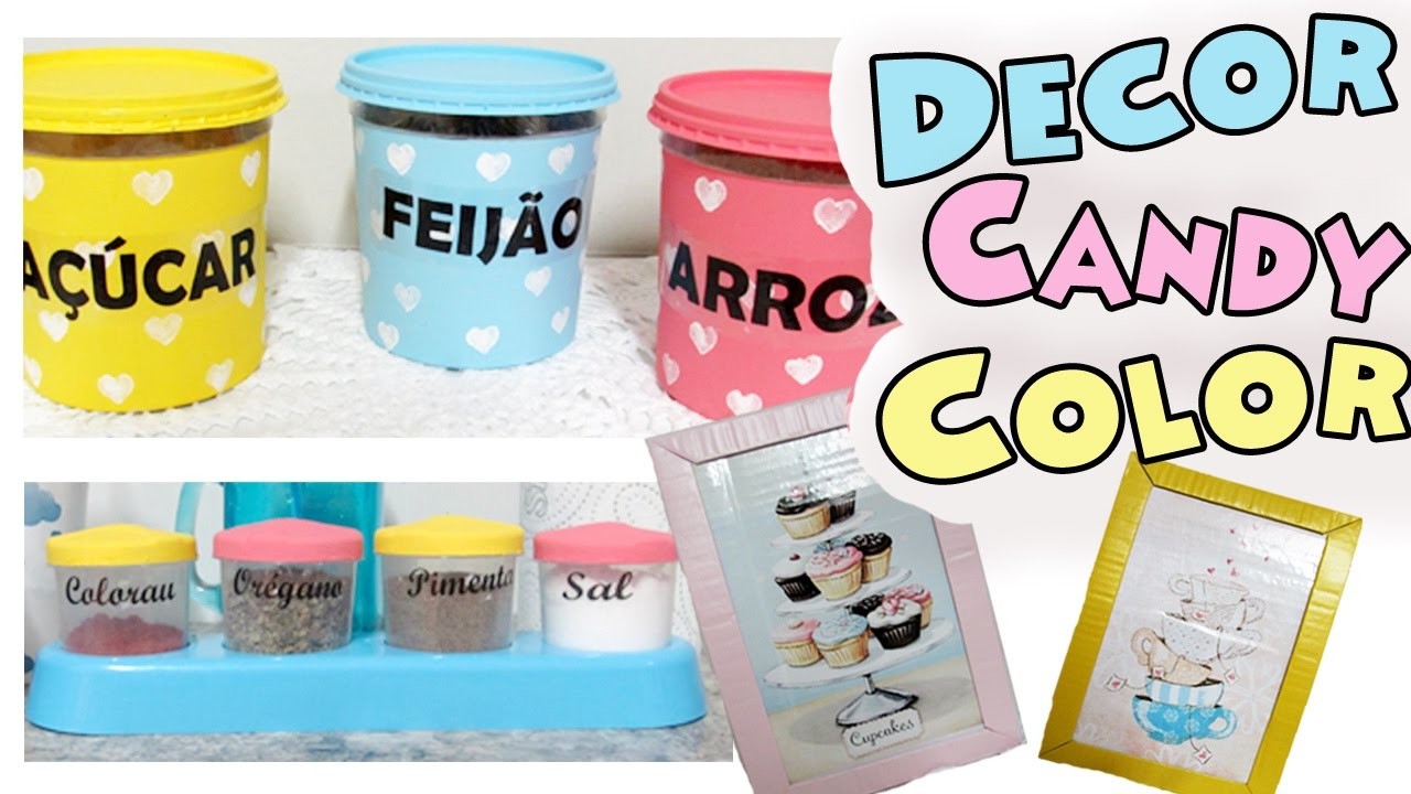 DIY DECOR - 3 IDEIAS DE DECORAÇÃO PARA COZINHA GASTANDO PUCO $ | Candy Color