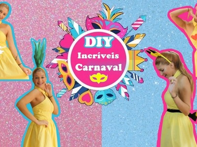 DIY: Ideias Incríveis de Carnaval | Fantasia de última hora