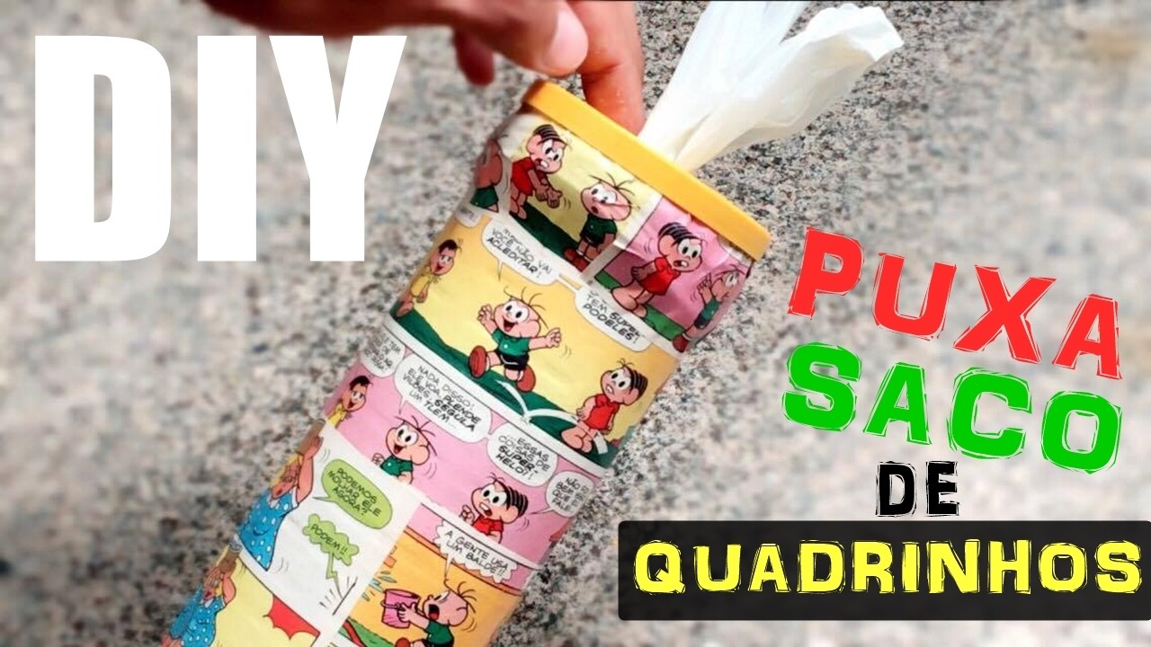 DIY Puxa Sacos de Quadrinhos.Gibi da Turma da Mônica