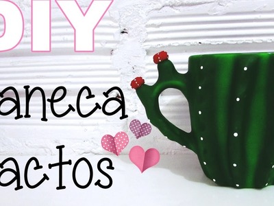 (DIY) Caneca Cactos (Cactus Mug)