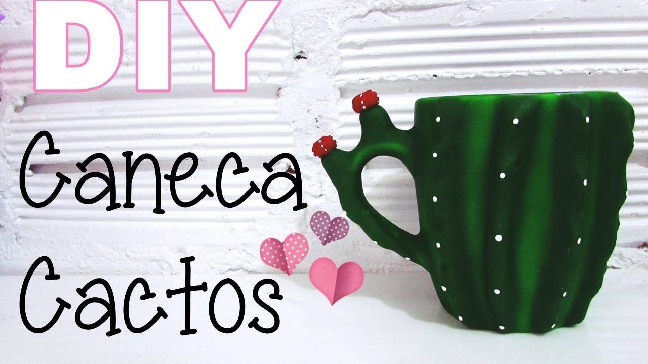 (DIY) Caneca Cactos (Cactus Mug)