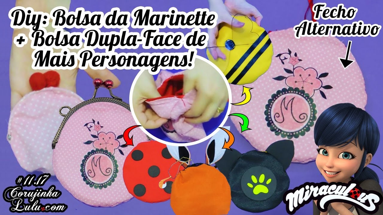 DIY Miraculous Como Fazer Bolsa da Marinette que vira Ladybug + Cat Noir + Volpina + Bee + Lady Wifi