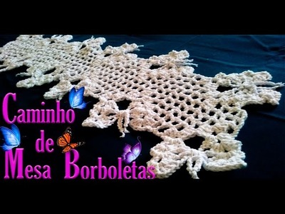 Caminho de Mesa em Crochê com Borboletas, table runner in crochet, かぎ針編みのテーブルランナー