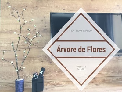 :: DIY:: DECOR – Árvorezinha de Flor – Muito Fácil