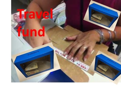 TRAVEL FUND - Caixa de dinheiro de papelão - DIY