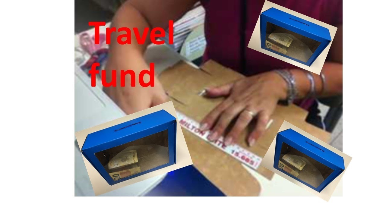 TRAVEL FUND - Caixa de dinheiro de papelão - DIY