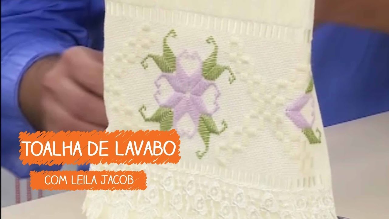 Toalha de Lavabo em Ponto Reto com Leila Jacob | Vitrine do Artesanato na TV - Rede Família