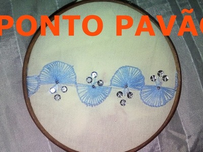 Bordados a Mão - Ponto Pavão - #passo a passo - DIY -Freehand Embroidery
