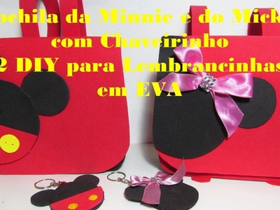 Como fazer Mochila da Minnie e do Mickey com Chaveirinhos #diy lembranchinhas