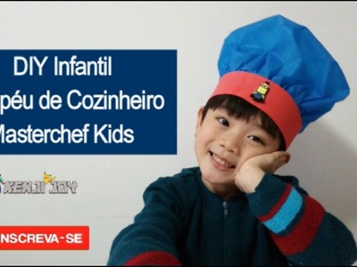DIY INFANTIL - CHAPÉU DE COZINHEIRO - MASTERCHEF KIDS