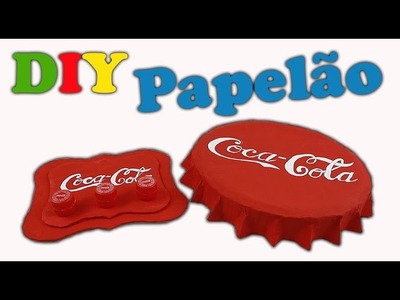 DIY Tampinha da Coca Cola e Porta Pano - PAPELÃO - #Reciclarte