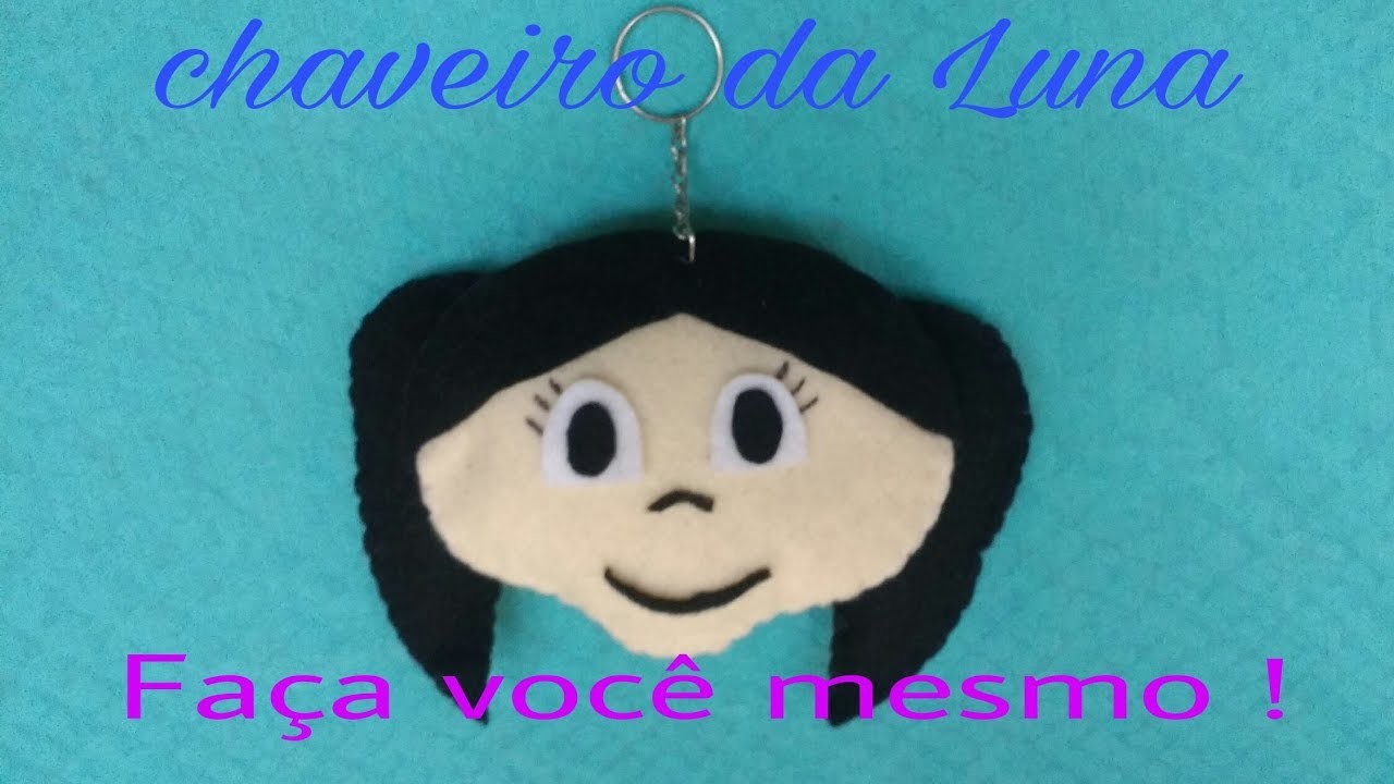 Lembrancinha de chaveiro do show dá Luna em feltro