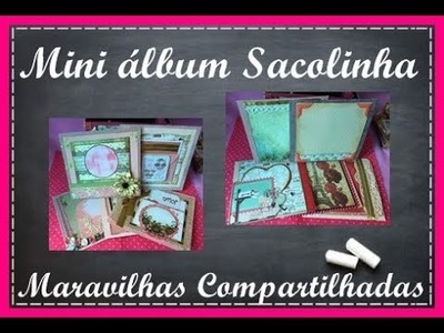 Álbum Sacolinha - Parte 2 - Maravilhas Compartilhadas