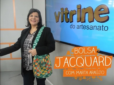 Bolsa Jacquard com Marta Araújo | Vitrine do Artesanato na TV