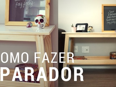 COMO FAZER APARADOR DE MADEIRA - DIY (mesa lateral) | DE APÊ NOVO