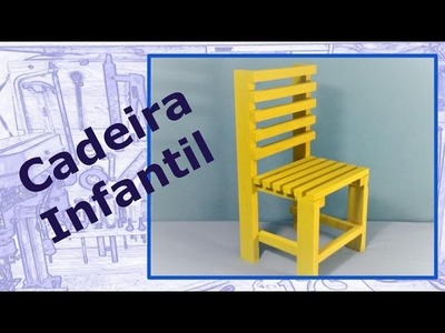 ✅ Como Fazer Cadeira Infantil #Fácil #Pinus